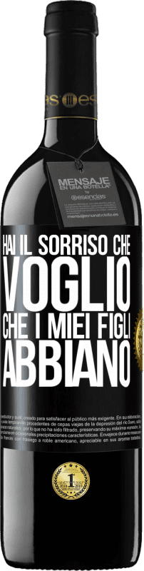 39,95 € | Vino rosso Edizione RED MBE Riserva Hai il sorriso che voglio che i miei figli abbiano Etichetta Nera. Etichetta personalizzabile Riserva 12 Mesi Raccogliere 2015 Tempranillo