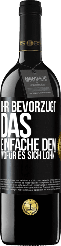 39,95 € | Rotwein RED Ausgabe MBE Reserve Ihr bevorzugt das Einfache dem, wofür es sich lohnt Schwarzes Etikett. Anpassbares Etikett Reserve 12 Monate Ernte 2015 Tempranillo