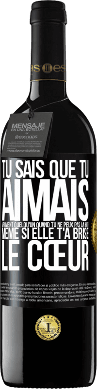 «Tu sais que tu aimais vraiment quelqu'un quand tu ne peux pas la haïr même si elle t'a brisé le cœur» Édition RED MBE Réserve