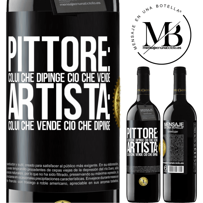 39,95 € Spedizione Gratuita | Vino rosso Edizione RED MBE Riserva Pittore: colui che dipinge ciò che vende. Artista: colui che vende ciò che dipinge Etichetta Nera. Etichetta personalizzabile Riserva 12 Mesi Raccogliere 2015 Tempranillo