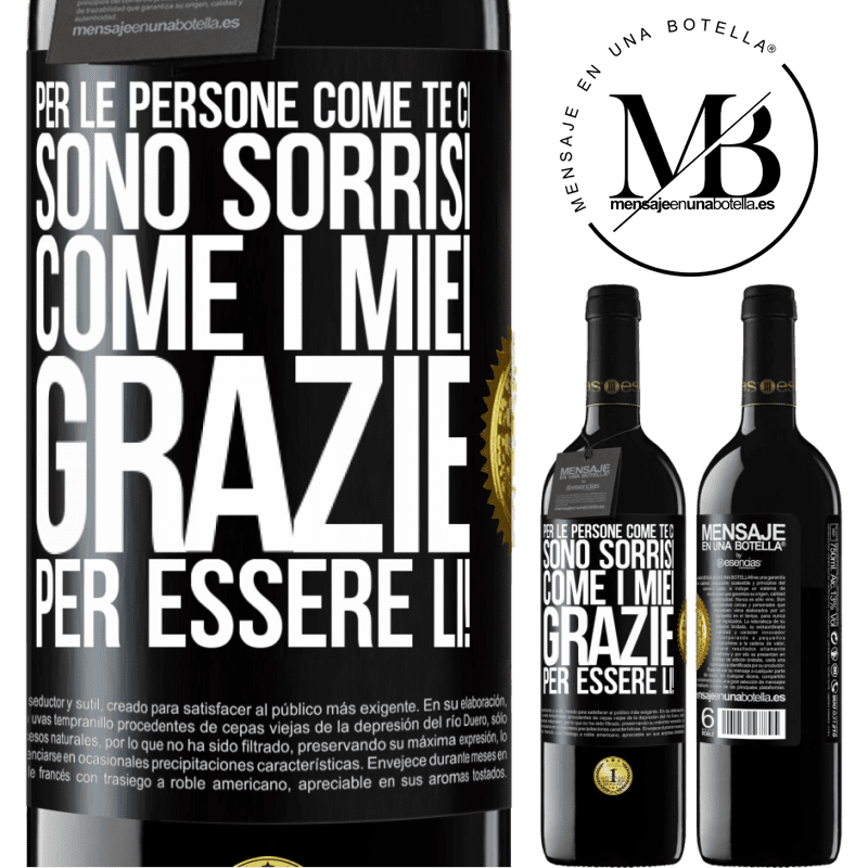 39,95 € Spedizione Gratuita | Vino rosso Edizione RED MBE Riserva Per le persone come te ci sono sorrisi come i miei. Grazie per essere lì! Etichetta Nera. Etichetta personalizzabile Riserva 12 Mesi Raccogliere 2016 Tempranillo