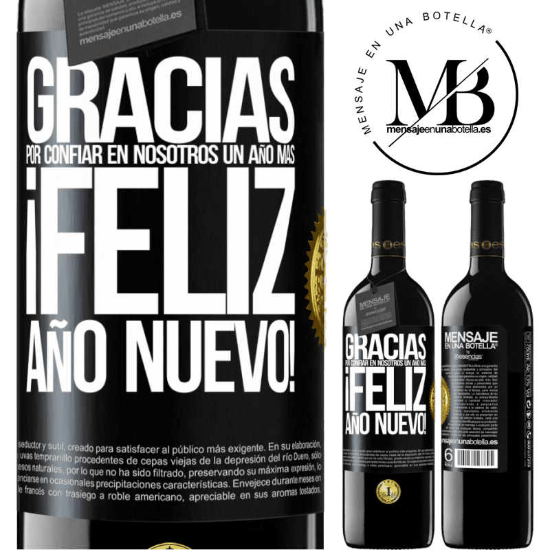 39,95 € Envío gratis | Vino Tinto Edición RED MBE Reserva Gracias por confiar en nosotros un año más. Feliz Año Nuevo Etiqueta Negra. Etiqueta personalizable Reserva 12 Meses Cosecha 2014 Tempranillo