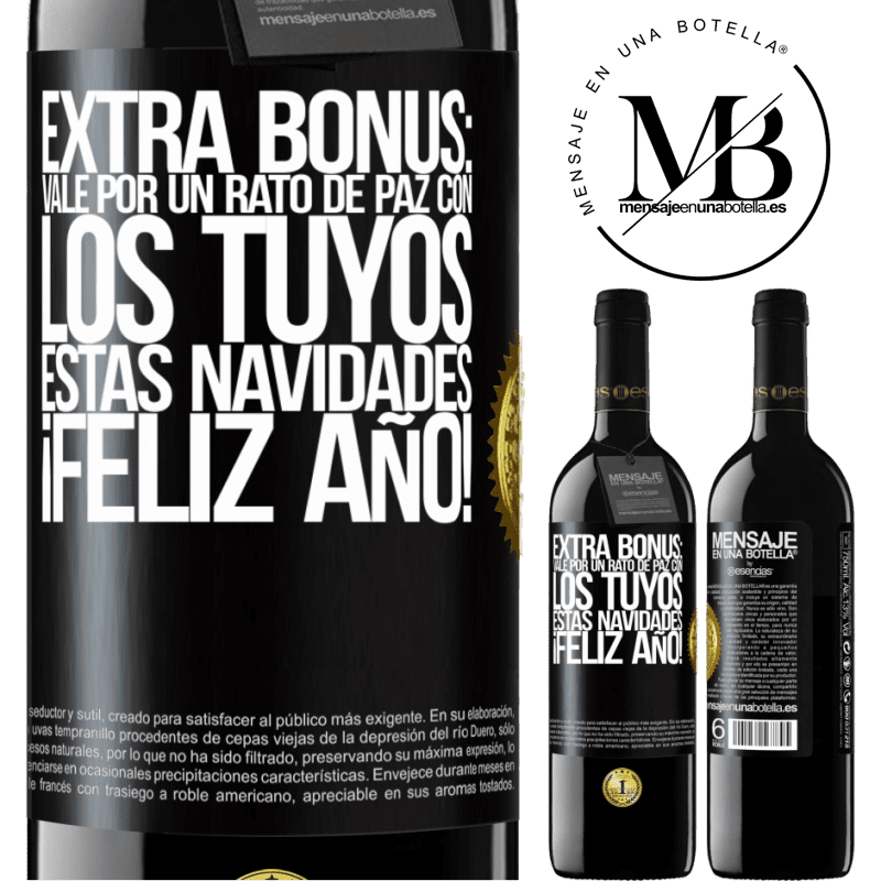 39,95 € Envío gratis | Vino Tinto Edición RED MBE Reserva Extra Bonus: Vale por un rato de paz con los tuyos estas navidades. Feliz Año! Etiqueta Negra. Etiqueta personalizable Reserva 12 Meses Cosecha 2015 Tempranillo