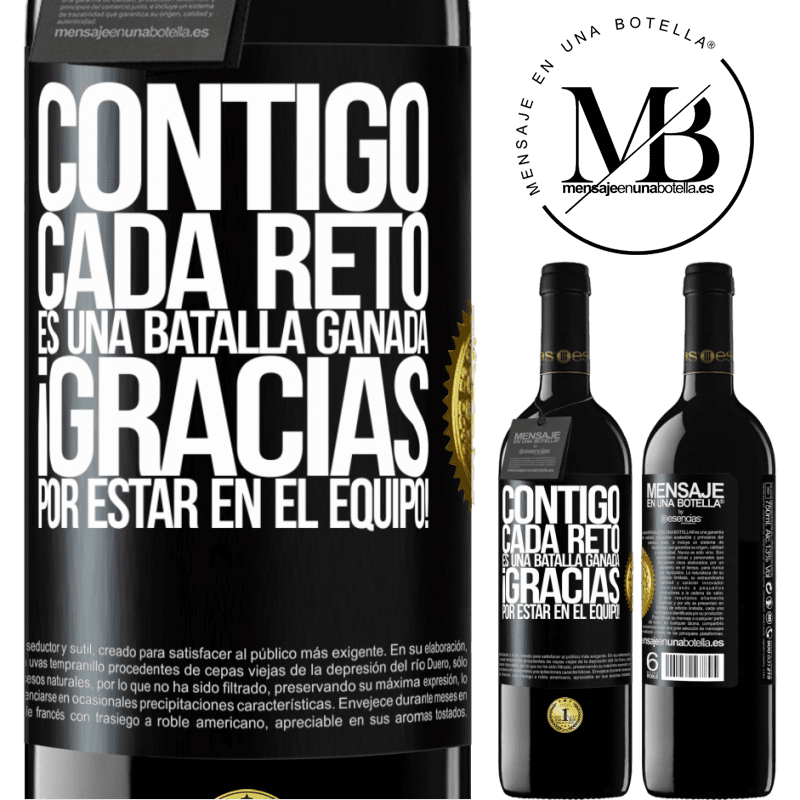 39,95 € Envío gratis | Vino Tinto Edición RED MBE Reserva Contigo cada reto es una batalla ganada. Gracias por estar en el equipo! Etiqueta Negra. Etiqueta personalizable Reserva 12 Meses Cosecha 2015 Tempranillo