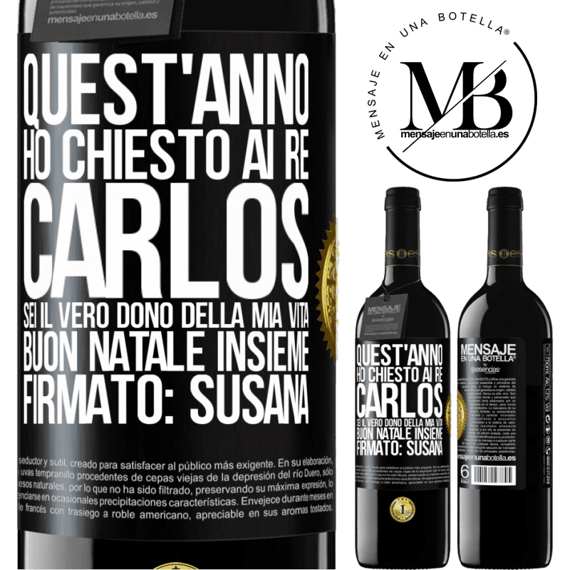 39,95 € Spedizione Gratuita | Vino rosso Edizione RED MBE Riserva Quest'anno ho chiesto ai re. Carlos, sei il vero dono della mia vita. Buon Natale insieme. Firmato: Susana Etichetta Nera. Etichetta personalizzabile Riserva 12 Mesi Raccogliere 2016 Tempranillo