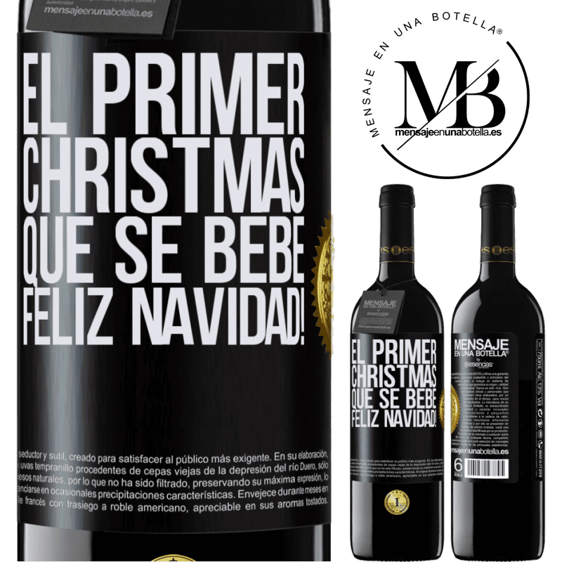 39,95 € Envío gratis | Vino Tinto Edición RED MBE Reserva El primer christmas que se bebe. Feliz navidad! Etiqueta Negra. Etiqueta personalizable Reserva 12 Meses Cosecha 2014 Tempranillo