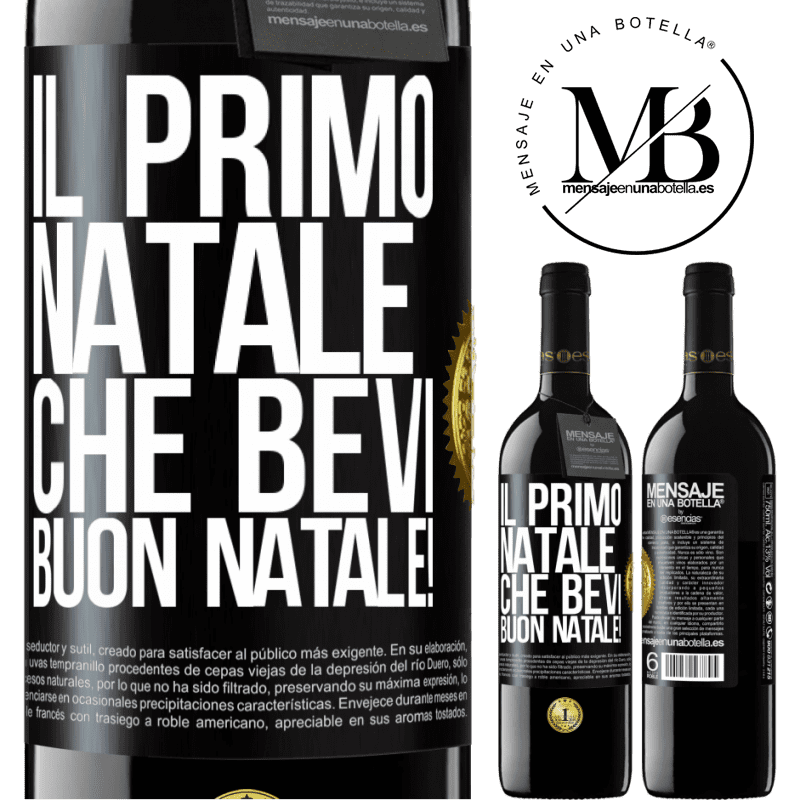 39,95 € Spedizione Gratuita | Vino rosso Edizione RED MBE Riserva Il primo Natale che bevi. Buon natale! Etichetta Nera. Etichetta personalizzabile Riserva 12 Mesi Raccogliere 2014 Tempranillo