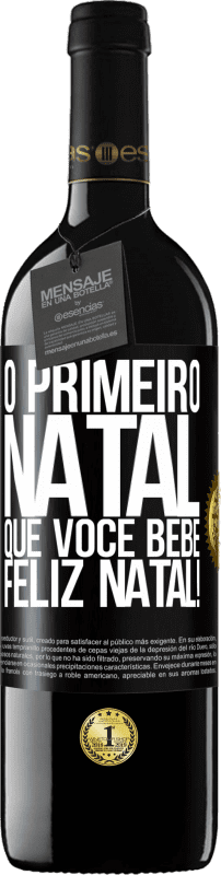 39,95 € | Vinho tinto Edição RED MBE Reserva O primeiro Natal que você bebe. Feliz Natal! Etiqueta Preta. Etiqueta personalizável Reserva 12 Meses Colheita 2014 Tempranillo