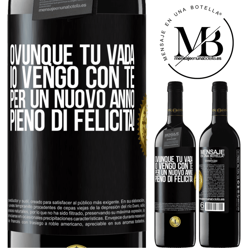 39,95 € Spedizione Gratuita | Vino rosso Edizione RED MBE Riserva Ovunque tu vada, io vengo con te. Per un nuovo anno pieno di felicità! Etichetta Nera. Etichetta personalizzabile Riserva 12 Mesi Raccogliere 2014 Tempranillo