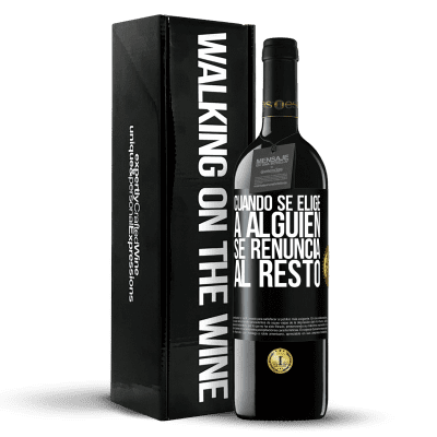 «Cuando se elige a alguien se renuncia al resto» Edición RED MBE Reserva