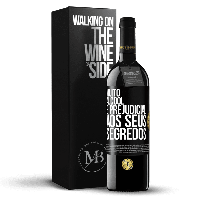 39,95 € Envio grátis | Vinho tinto Edição RED MBE Reserva Muito álcool é prejudicial aos seus segredos Etiqueta Preta. Etiqueta personalizável Reserva 12 Meses Colheita 2016 Tempranillo