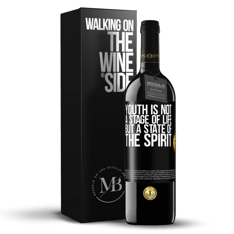 39,95 € Free Shipping | Red Wine RED Edition MBE Reserve Youth is not a stage of life, but a state of the spirit Black Label. Customizable label Reserve 12 Months Harvest 2015 Tempranillo