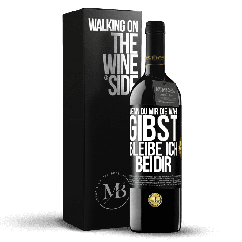 39,95 € Kostenloser Versand | Rotwein RED Ausgabe MBE Reserve Wenn du mir die Wahl gibst, bleibe ich bei dir Schwarzes Etikett. Anpassbares Etikett Reserve 12 Monate Ernte 2015 Tempranillo