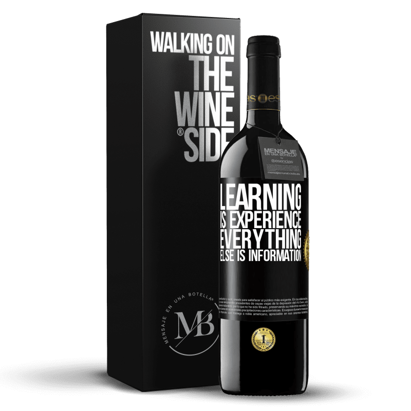 39,95 € Free Shipping | Red Wine RED Edition MBE Reserve Learning is experience. Everything else is information Black Label. Customizable label Reserve 12 Months Harvest 2015 Tempranillo