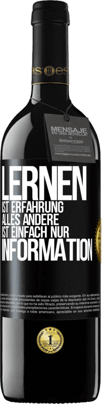 «Lernen ist Erfahrung. Alles andere ist einfach nur Information» RED Ausgabe MBE Reserve