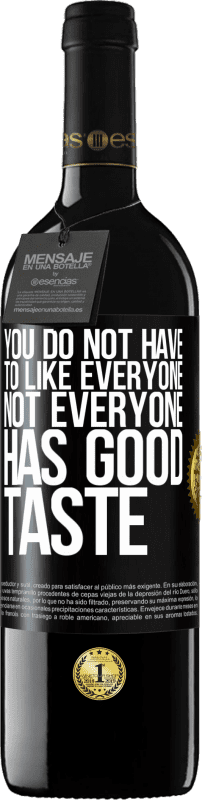 «您不必喜欢所有人。并非每个人都有品位» RED版 MBE 预订