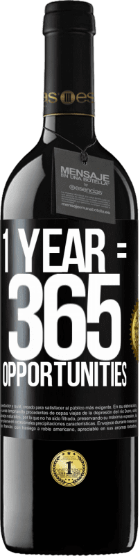 39,95 € | Red Wine RED Edition MBE Reserve 1 year 365 opportunities Black Label. Customizable label Reserve 12 Months Harvest 2014 Tempranillo