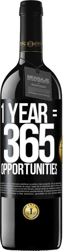 39,95 € | Red Wine RED Edition MBE Reserve 1 year 365 opportunities Black Label. Customizable label Reserve 12 Months Harvest 2015 Tempranillo