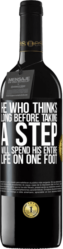 39,95 € 免费送货 | 红酒 RED版 MBE 预订 深思熟虑的人会一生度过一生 黑标. 可自定义的标签 预订 12 个月 收成 2016 Tempranillo