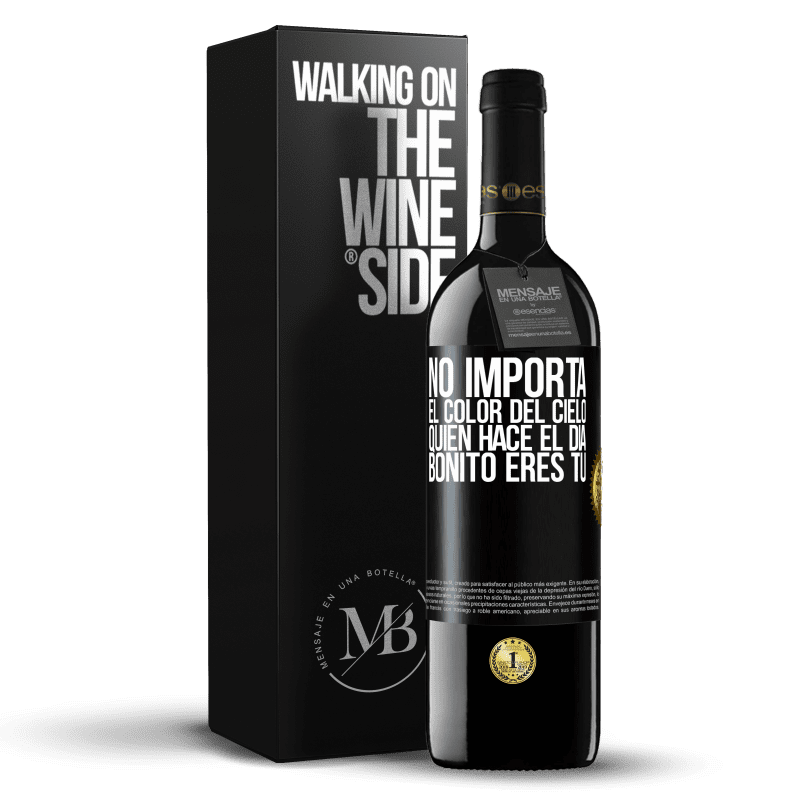 39,95 € Envío gratis | Vino Tinto Edición RED MBE Reserva No importa el color del cielo. Quien hace el día bonito eres tú Etiqueta Negra. Etiqueta personalizable Reserva 12 Meses Cosecha 2015 Tempranillo