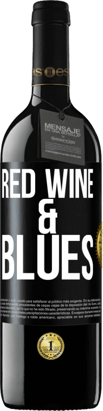 39,95 € Spedizione Gratuita | Vino rosso Edizione RED MBE Riserva Red wine & Blues Etichetta Nera. Etichetta personalizzabile Riserva 12 Mesi Raccogliere 2015 Tempranillo