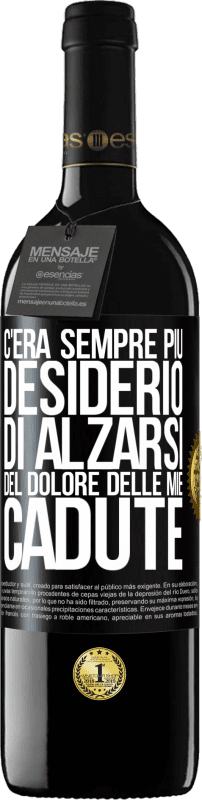 Spedizione Gratuita | Vino rosso Edizione RED MBE Riserva C'era sempre più desiderio di alzarsi del dolore delle mie cadute Etichetta Nera. Etichetta personalizzabile Riserva 12 Mesi Raccogliere 2014 Tempranillo