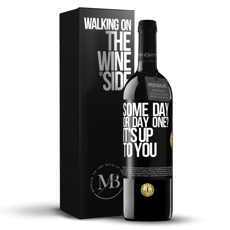 39,95 € Free Shipping | Red Wine RED Edition MBE Reserve some day, or day one? It's up to you Black Label. Customizable label Reserve 12 Months Harvest 2014 Tempranillo
