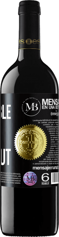 «Je ne suis pas disponible maintenant, mais j'apprécie ton bon goût» Édition RED MBE Réserve