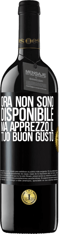 Spedizione Gratuita | Vino rosso Edizione RED MBE Riserva Ora non sono disponibile, ma apprezzo il tuo buon gusto Etichetta Nera. Etichetta personalizzabile Riserva 12 Mesi Raccogliere 2014 Tempranillo