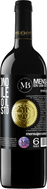 «Ora non sono disponibile, ma apprezzo il tuo buon gusto» Edizione RED MBE Riserva