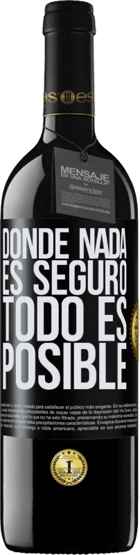 Envío gratis | Vino Tinto Edición RED MBE Reserva Donde nada es seguro, todo es posible Etiqueta Negra. Etiqueta personalizable Reserva 12 Meses Cosecha 2014 Tempranillo