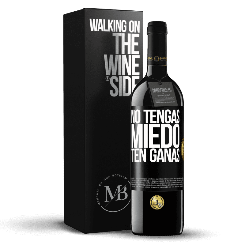 39,95 € Envío gratis | Vino Tinto Edición RED MBE Reserva No tengas miedo. Ten ganas Etiqueta Negra. Etiqueta personalizable Reserva 12 Meses Cosecha 2016 Tempranillo