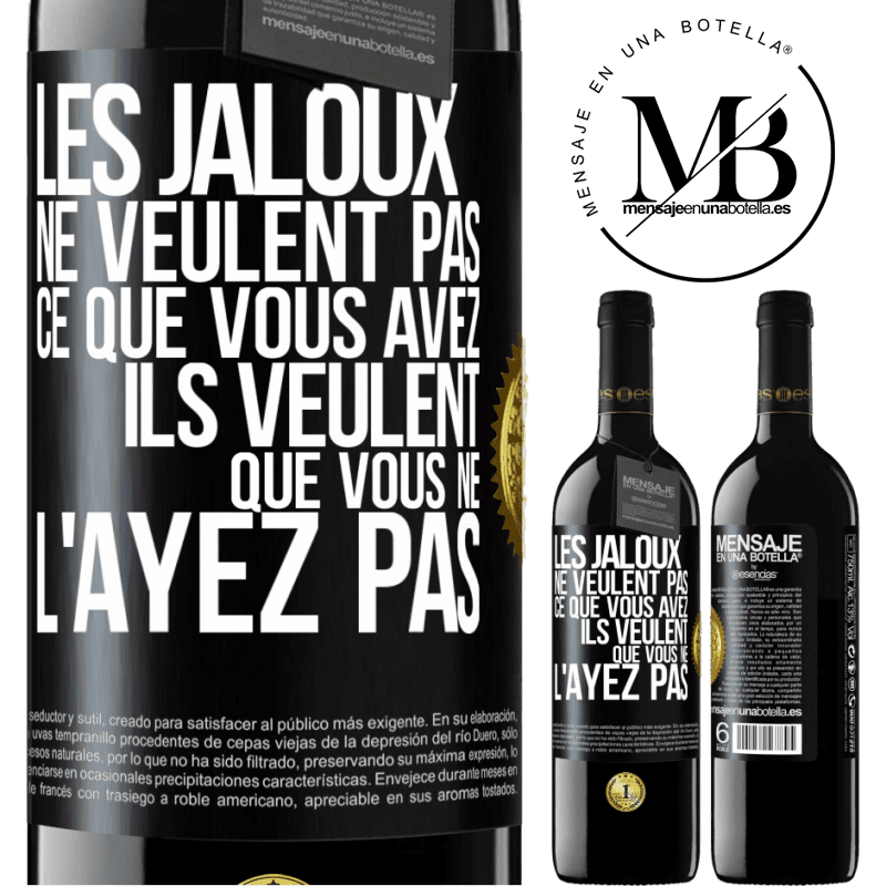 39,95 € Envoi gratuit | Vin rouge Édition RED MBE Réserve Les jaloux ne veulent pas ce que vous avez. Ils veulent que vous ne l'ayez pas Étiquette Noire. Étiquette personnalisable Réserve 12 Mois Récolte 2016 Tempranillo