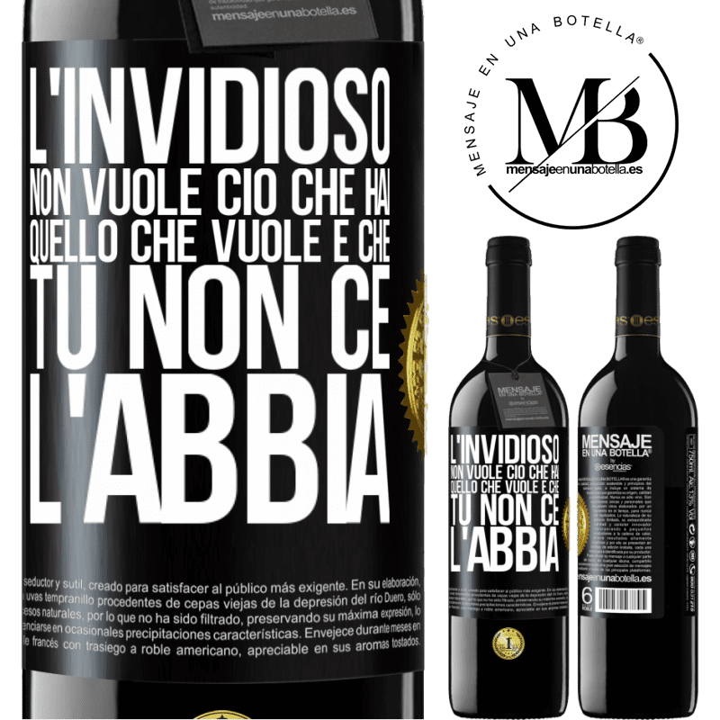 39,95 € Spedizione Gratuita | Vino rosso Edizione RED MBE Riserva L'invidioso non vuole ciò che hai. Quello che vuole è che tu non ce l'abbia Etichetta Nera. Etichetta personalizzabile Riserva 12 Mesi Raccogliere 2014 Tempranillo