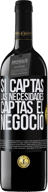 Envío gratis | Vino Tinto Edición RED MBE Reserva Si captas las necesidades, captas el negocio Etiqueta Negra. Etiqueta personalizable Reserva 12 Meses Cosecha 2014 Tempranillo