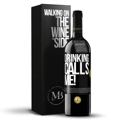 «drinking calls me!» RED Edition MBE Reserve