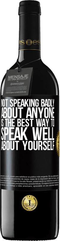 «Not speaking badly about anyone is the best way to speak well about yourself» RED Edition MBE Reserve
