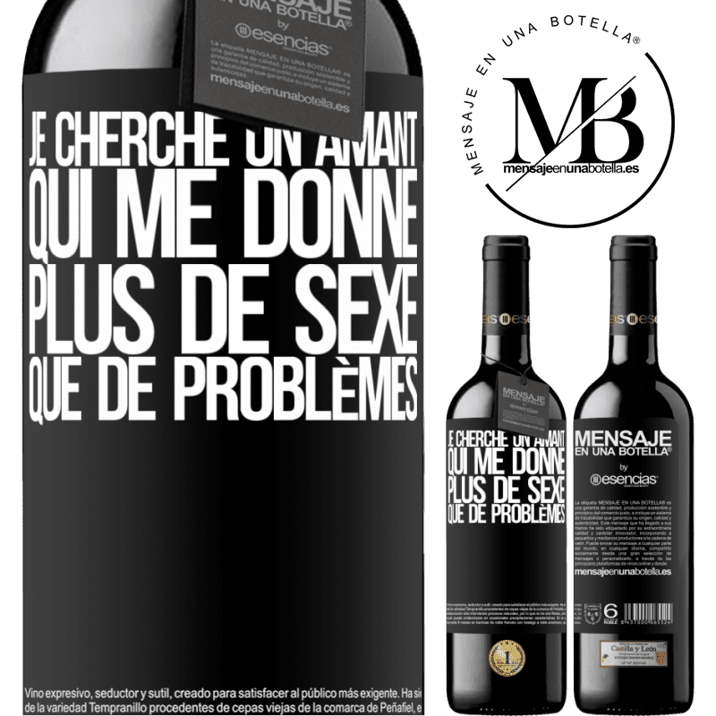 «Je cherche un amant qui me donne plus de sexe que de problèmes» Édition RED MBE Réserve