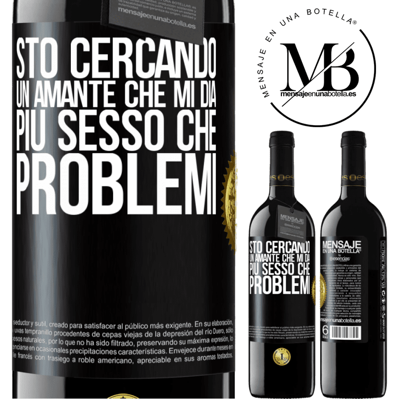 39,95 € Spedizione Gratuita | Vino rosso Edizione RED MBE Riserva Sto cercando un amante che mi dia più sesso che problemi Etichetta Nera. Etichetta personalizzabile Riserva 12 Mesi Raccogliere 2014 Tempranillo