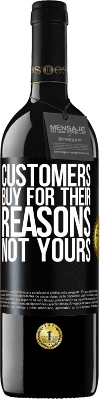 39,95 € Бесплатная доставка | Красное вино Издание RED MBE Бронировать Покупатели покупают по своим причинам, а не по вашим Черная метка. Настраиваемая этикетка Бронировать 12 Месяцы Урожай 2016 Tempranillo