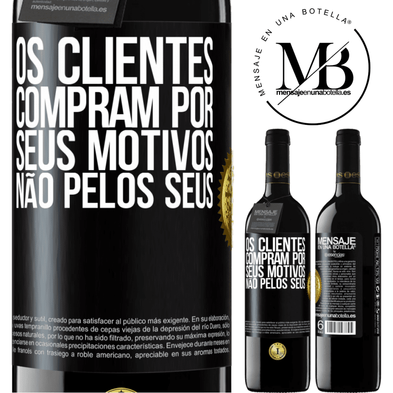 39,95 € Envio grátis | Vinho tinto Edição RED MBE Reserva Os clientes compram por seus motivos, não pelos seus Etiqueta Preta. Etiqueta personalizável Reserva 12 Meses Colheita 2014 Tempranillo