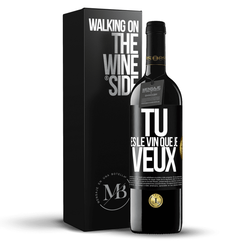 39,95 € Envoi gratuit | Vin rouge Édition RED MBE Réserve Tu es le vin que je veux Étiquette Noire. Étiquette personnalisable Réserve 12 Mois Récolte 2016 Tempranillo