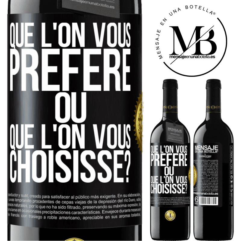 39,95 € Envoi gratuit | Vin rouge Édition RED MBE Réserve Que l'on vous préfère ou que l'on vous choisisse? Étiquette Noire. Étiquette personnalisable Réserve 12 Mois Récolte 2015 Tempranillo