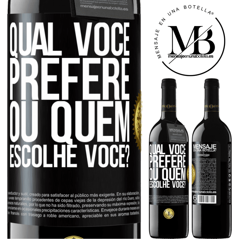 39,95 € Envio grátis | Vinho tinto Edição RED MBE Reserva qual você prefere, ou quem escolhe você? Etiqueta Preta. Etiqueta personalizável Reserva 12 Meses Colheita 2015 Tempranillo