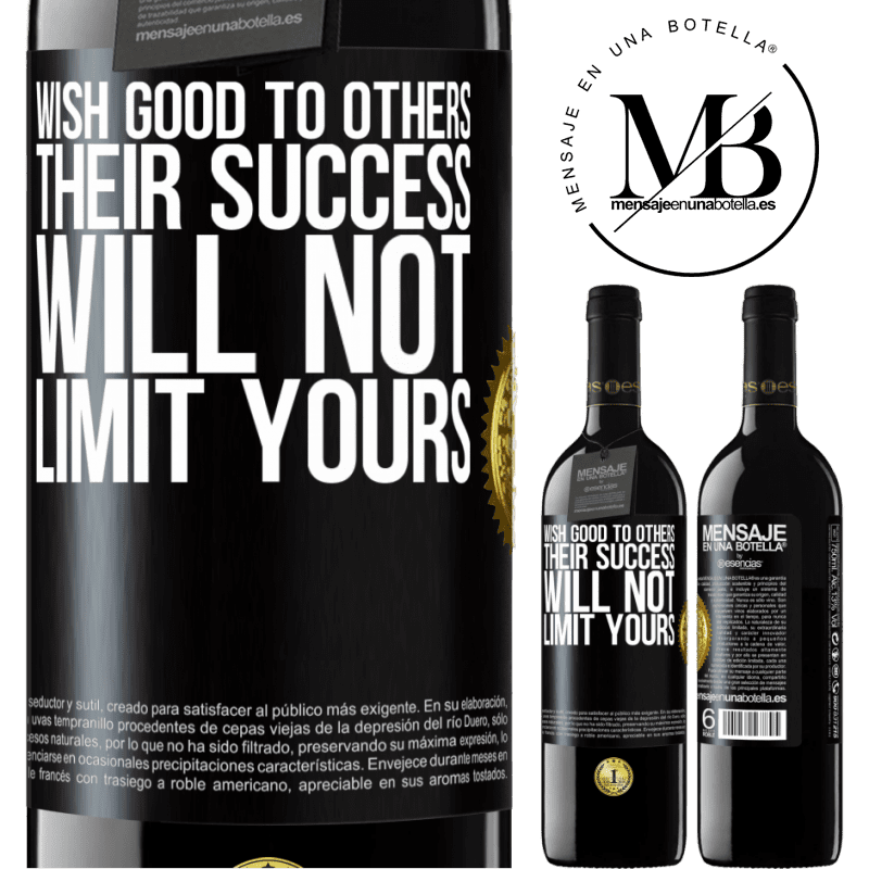 24,95 € Free Shipping | Red Wine RED Edition Crianza 6 Months Wish good to others, their success will not limit yours Black Label. Customizable label Aging in oak barrels 6 Months Harvest 2019 Tempranillo