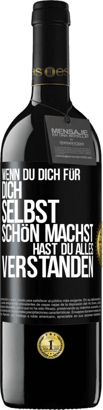 39,95 € | Rotwein RED Ausgabe MBE Reserve Wenn du dich für dich selbst schön machst, hast du alles verstanden Schwarzes Etikett. Anpassbares Etikett Reserve 12 Monate Ernte 2014 Tempranillo