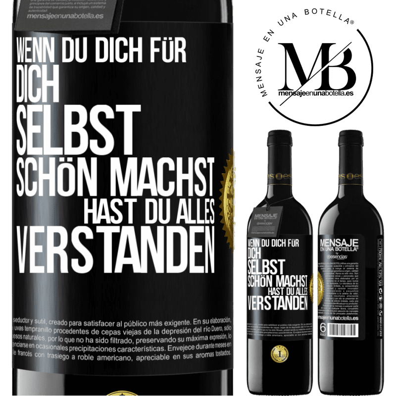 39,95 € Kostenloser Versand | Rotwein RED Ausgabe MBE Reserve Wenn du dich für dich selbst schön machst, hast du alles verstanden Schwarzes Etikett. Anpassbares Etikett Reserve 12 Monate Ernte 2014 Tempranillo