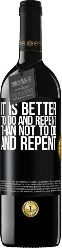 39,95 € 送料無料 | 赤ワイン REDエディション MBE 予約する 悔い改めないでやるよりも悔い改めるほうがよい ブラックラベル. カスタマイズ可能なラベル 予約する 12 月 収穫 2016 Tempranillo