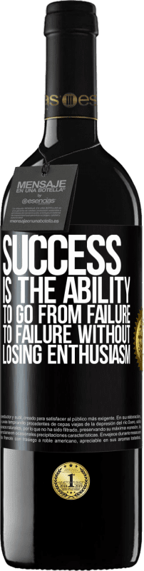 «成功是在不失去热情的情况下从失败走向失败的能力» RED版 MBE 预订