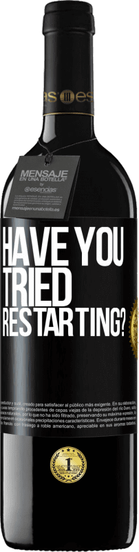 «вы пытались перезапустить?» Издание RED MBE Бронировать